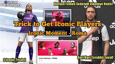 Cara Mendapatkan Batistuta Di Iconic Moment Roma 2 Trik Ikonik