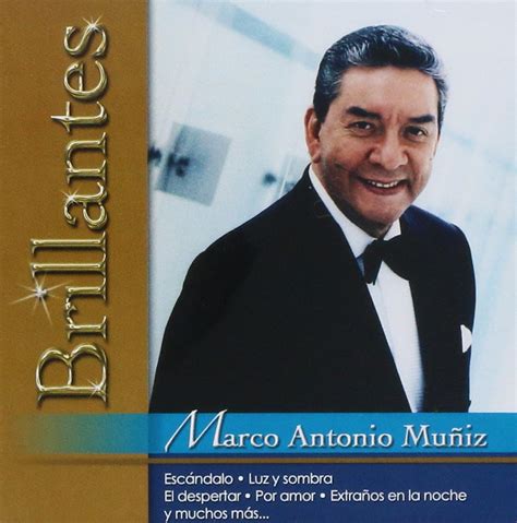 Marco Antonio Muniz Marco Antonio Munis Antonio Muniz Muniz Antonio