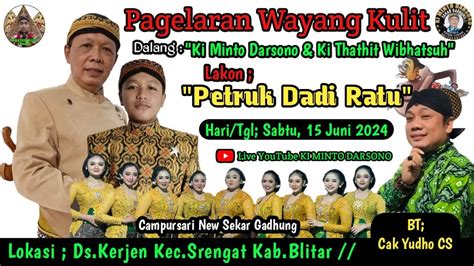 Live PAGELARAN WAYANG KULIT DALANG KI MKINTO DARSONO KI THATHIT