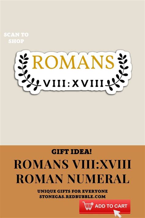 "Romans 8 18 Roman numeral" Magnet for Sale by StoneGAS | Roman ...