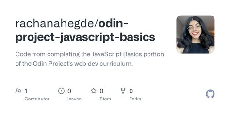 GitHub - rachanahegde/odin-project-javascript-basics: Code from completing the JavaScript Basics ...