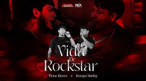 Vida De Rockstar Kompa Marley X Victor Rivera Y Su Nuevo Estilo