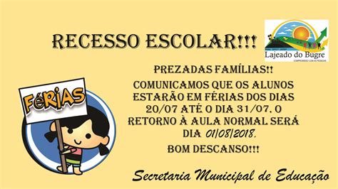 Recesso Escolar Prefeitura Municipal De Lajeado Do Bugre