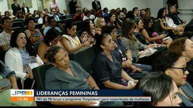 JPB1 TRT da PB lança programa Empodera para capacitação de mulheres