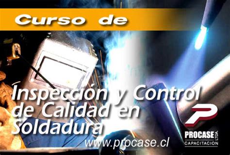 Curso Mei 811 Inspección Y Control De Calidad En Soldadura Sence