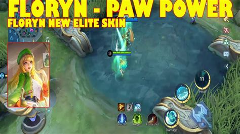 New Elite Skin Floryn Paw Power Mobile Legend Youtube