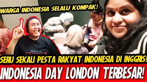 REACTION KESERUAN PESTA RAKYAT INDONESIA INDONESIAN DAY TERBESAR