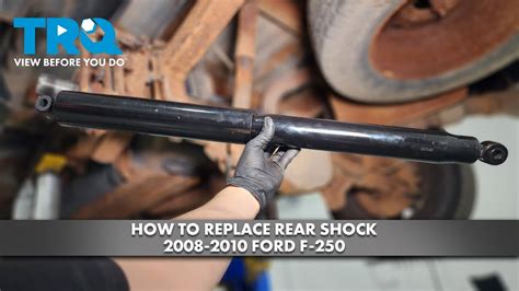 How To Replace Rear Shocks 2008 2010 Ford F 250 YouTube