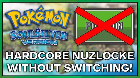 Pokemon Soulsilver Hardcore Nuzlocke But I Can T Switch Stream