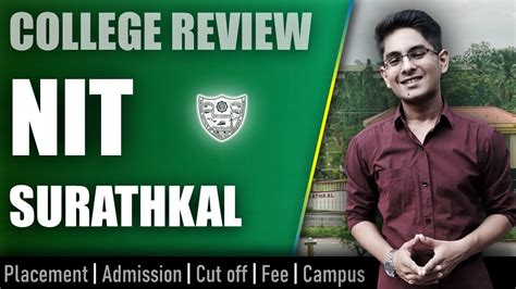 Nit Surathkal College Review Admission Placement Cutoff Fee