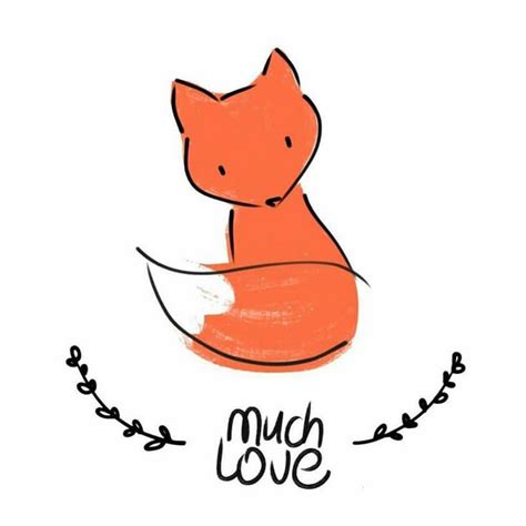 Fox With Much Love