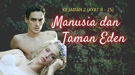 Alkitab Suara Kejadian Ayat I Perikop Manusia Dan Taman