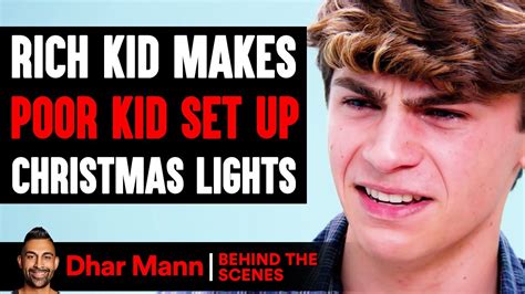 Rich Kid Makes Poor Kid Set Up Christmas Lights Behind The Scenes