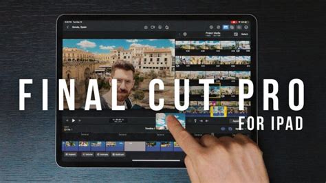 Final Cut Pro for iPad Guide Review Apple youtubeリンクまとめ