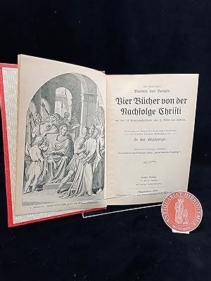 Des Ehrw Rdigen Thomas Von Kempis Vier B Cher Von Der Nachfolge Christi