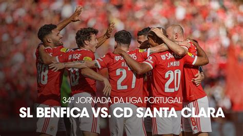 Resumo Highlights SL Benfica 3 0 CD Santa Clara YouTube