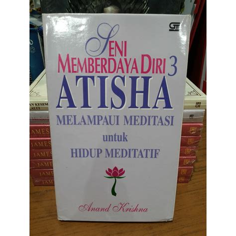 Jual Buku Seni Memberdaya Diri Atisha Melampaui Meditasi Untuk Hidup