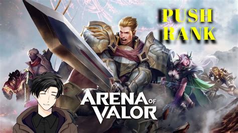 Live Lanjut Rank Ga Bang Arena Of Valor L Vtuber Indonesia Youtube