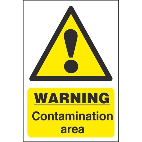 Contaminated Area Sign