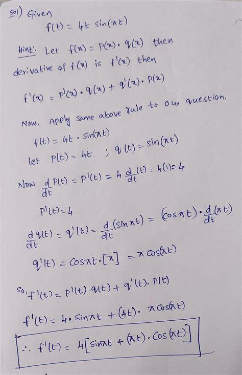 Solved Find The Derivative Of The Function F T T Sin Nt