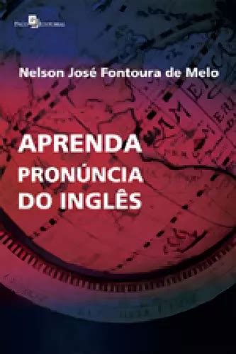 Aprenda Pronuncia Do Ingles Mercadolivre