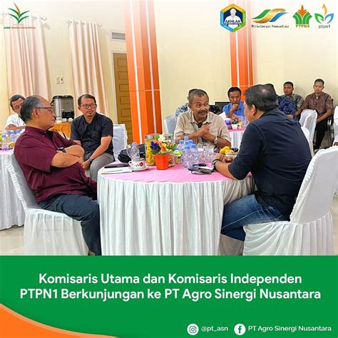 Kunjungan Komisaris Utama Dan Komisaris Independen Ptpn I Ke Pt Agro