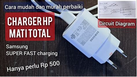 Cara Memperbaiki Charger Hp Rusak Mati Total Tidak Mengisi