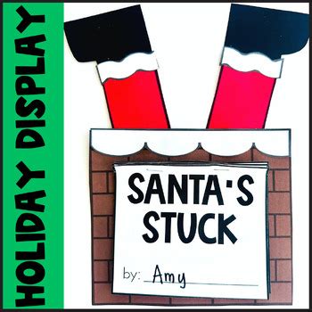 Christmas Craft For Santa S Stuck With Story Retell Booklet Santa In