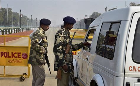 10 000 Paramilitary Personnel Deployed In Delhi Ahead Of Republic Day