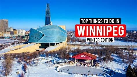 TOP Things To Do In WINNIPEG In WINTER YouTube