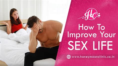 How To Improve SEX Life 10 Amazing Tips To BOOST Your Sex Life