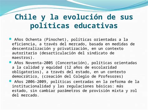 Pptx Chile Y La Evolución De Sus Políticas Educativas Dokumentips