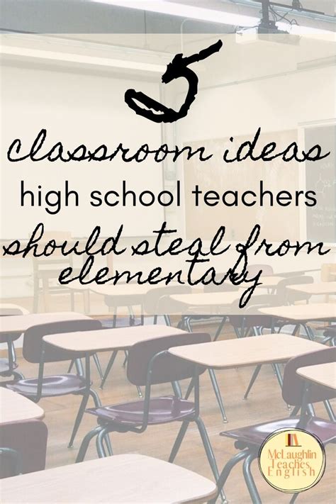 Classroom Ideas For High School Teachers