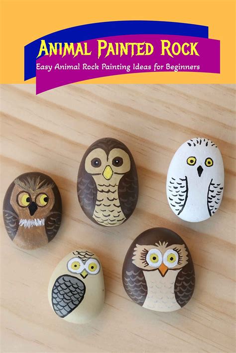 Animal Painted Rock Easy Animal Rock Painting Ideas For Beginners How