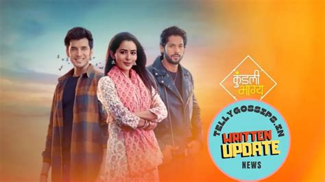 Kundali Bhagya Th October Written Update Tellygossips In