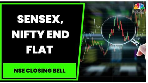 Stock Market Updates Sensex Nifty End Flat In A Rangebound Session