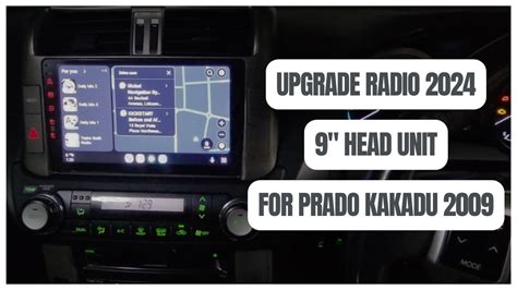 Upgrade Android Radio For Toyota Prado Kakadu With