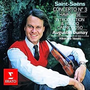 デュメイ オーギュスタン サン サーンス 矢崎彦太郎 デュメイ オーギュスタン Saint Saëns Violin