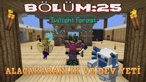 Minecraft Sev Tech Ages Modlu Survival Alacakaranl K Orman Maceras