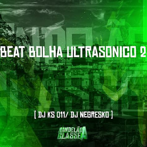 Beat Bolha Ultrasonico 2 YouTube Music