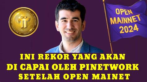 PINETWORK TERBARU BANYAK PIONER KAYA INI REKOR YANG AKAN DICAPAI