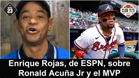 BOMBAZO de Enrique Rojas de ESPN sobre Ronald Acuña Jr y el MVP de