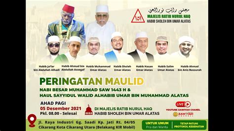 Live Peringatan Maulid Nabi Muhammad Haul Sayyidul Walid Al Habib