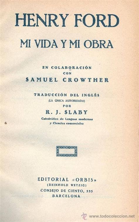 Henry Ford Mi Vida Y Mi Obra Vida Libros Henry Ford