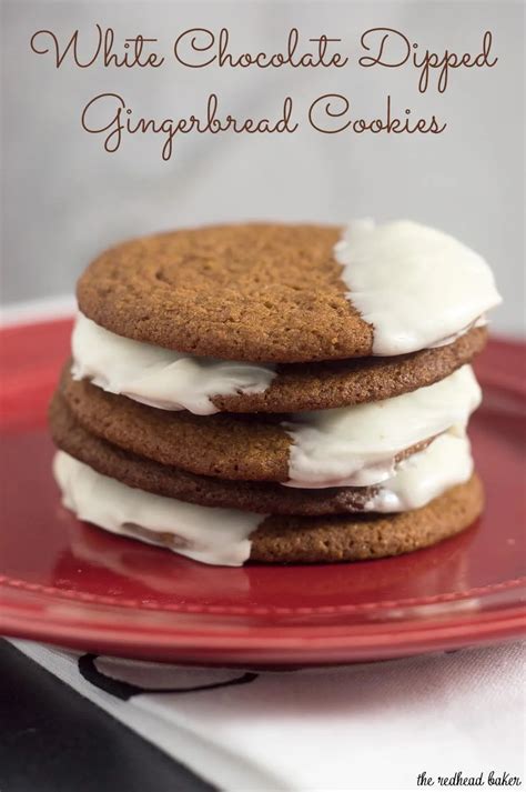 White Chocolate Dipped Gingerbread Cookies By The Redhead Baker