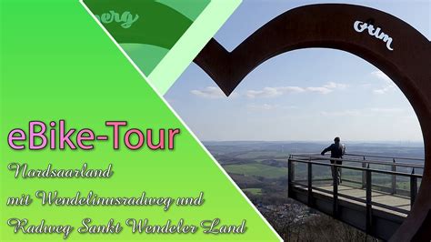 EBike Tour Im Nordsaarland Mit Radweg Sankt Wendeler Land 4K YouTube