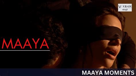 Maaya Clip Fantasy World Bhojpuri Shama Sikander A Web Series By Vikram Bhatt Youtube