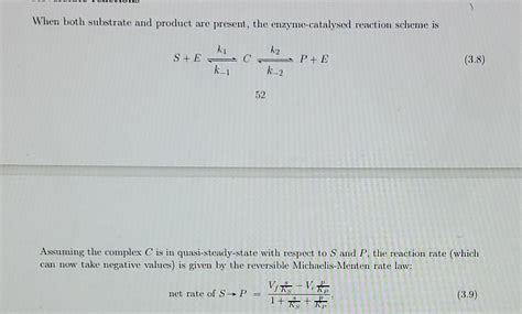 Solved 3.7.3 Reversible Michaelis-Menten Kinetics (a) Derive | Chegg.com 