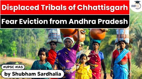 Tribals Communities Who Migrated From Chhattisgarh Face Eviction In Ap