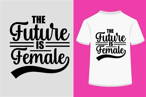 The Future Is Female Svg Design Graphic By Skshagor Barmon · Creative